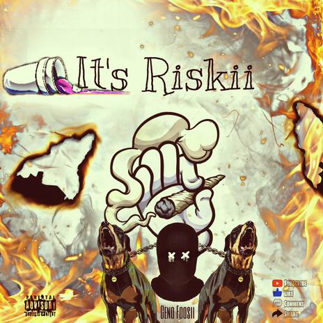 Its Riskii(Official Audio)