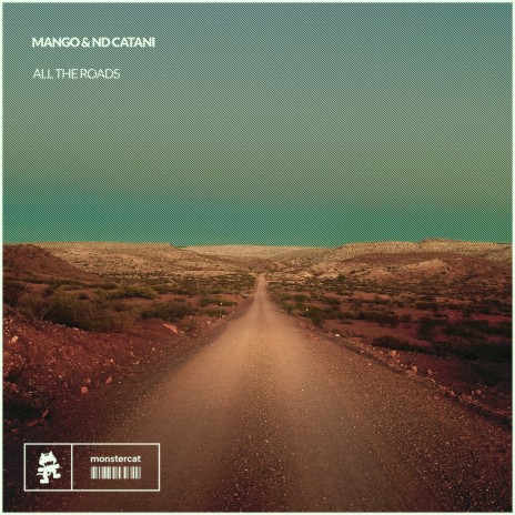 All The Roads ft. ND Catani | Boomplay Music