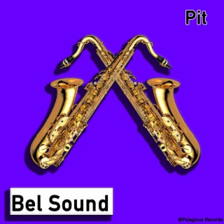 Bel Sound lyrics | Boomplay Music