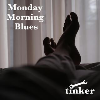 Monday Morning Blues (demo) lyrics | Boomplay Music