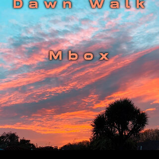 Dawn Walk