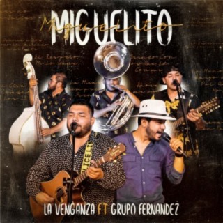 Miguelito (En Vivo Desde Culiacán)
