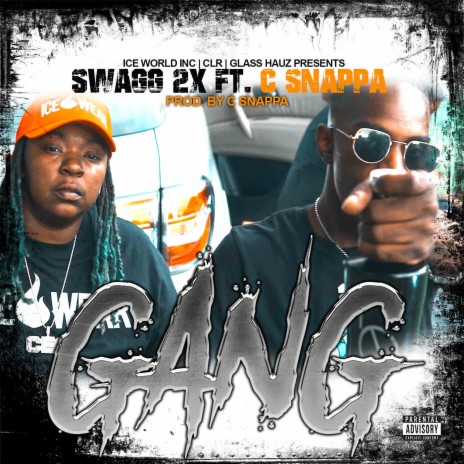 GANG ft. SWAGG 2X | Boomplay Music