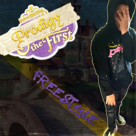 Prodigy The 1st (Freestyle)