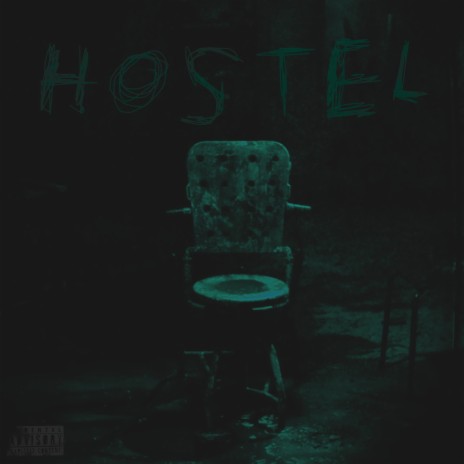 Hostel | Boomplay Music