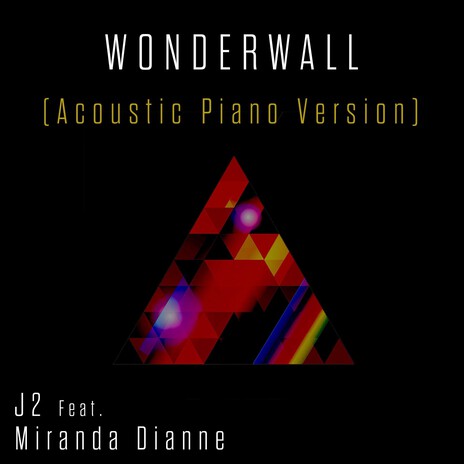 Wonderwall ft. Miranda Dianne | Boomplay Music