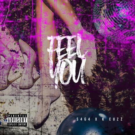 Feel You ft. K-Cuzz | Boomplay Music