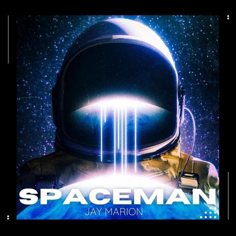 Spaceman | Boomplay Music