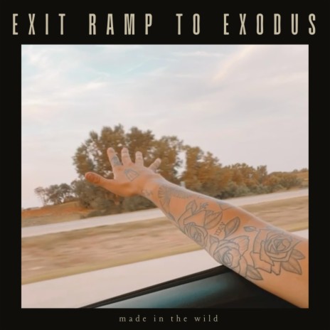 Exit Ramp to Exodus