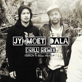 Jy Moet Dala (Drill Remix)