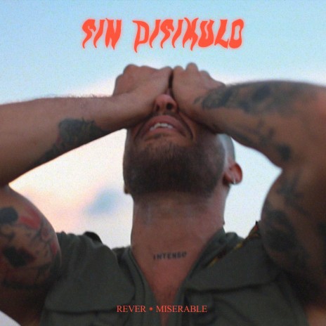 Sin disimulo ft. Miserable | Boomplay Music