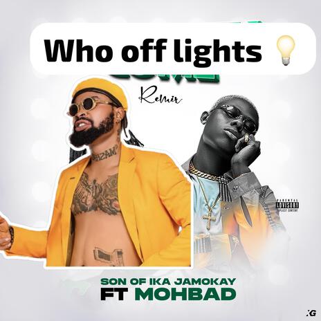 Who Off Light ft. Jamokay & Machala Sango | Boomplay Music