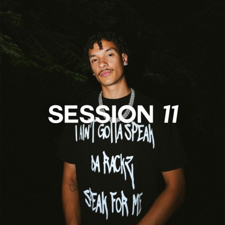 SESSION 11 ft. EUPHORIC | Boomplay Music