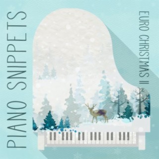 Piano Snippets - Euro Christmas, Vol. II