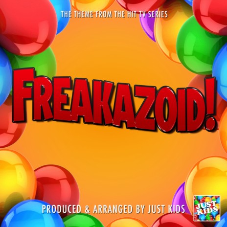 Freakazoid! Main Theme (From Freakazoid!)