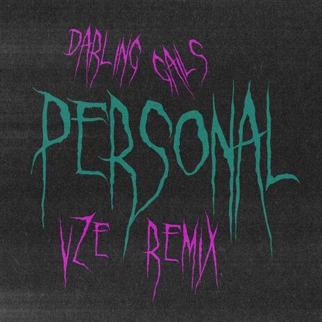 Personal (Vze Remix) ft. Vze | Boomplay Music