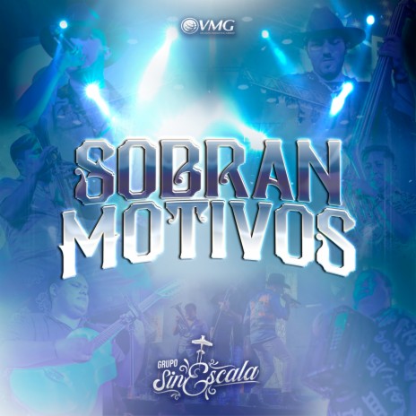 Sobran Motivos | Boomplay Music