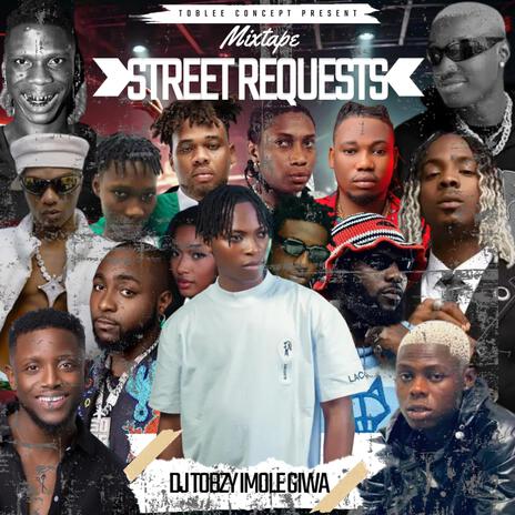 Street Request _ Vol 5 (Mixed) ft. Dj Tobzy Beat | Boomplay Music