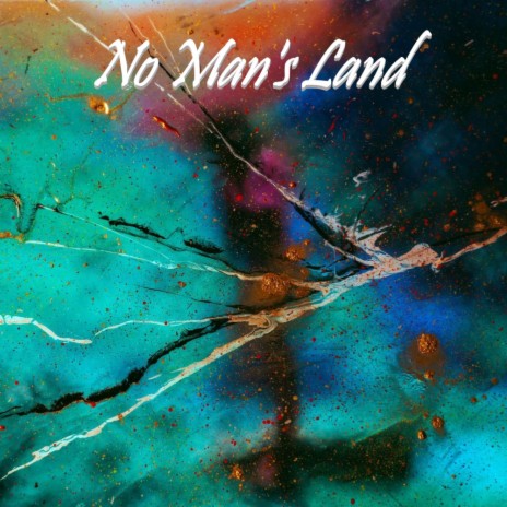 No Man's Land | Boomplay Music