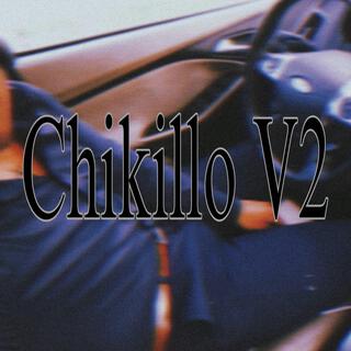 Chikillo V2