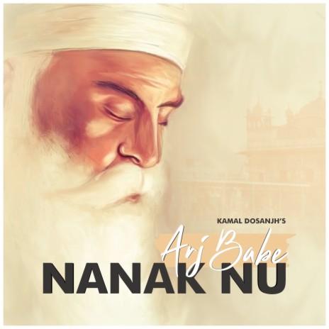 Arj Babe Nanak Nu | Boomplay Music