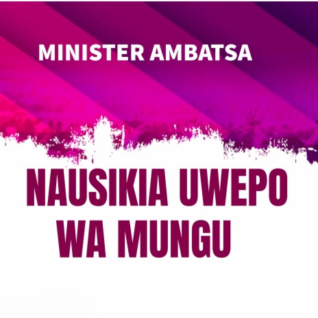 Nausikia Uwepo Wa Mungu | Boomplay Music