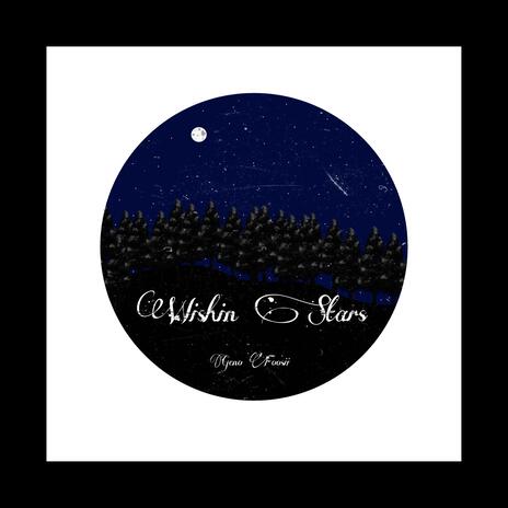 Wishin Stars | Boomplay Music