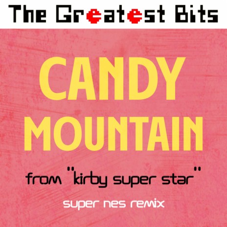 Candy Mountain (from Kirby Super Star) (Super NES Remix)