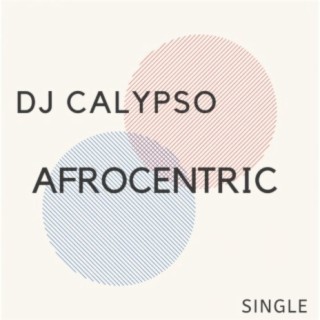 Dj Calypso - Afrocentric