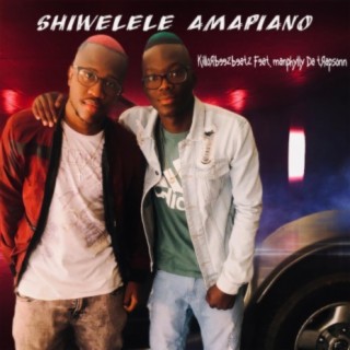 Shiwelele Amapiano