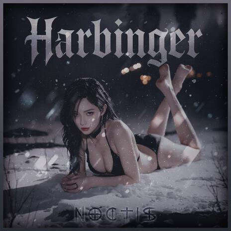 Harbinger | Boomplay Music