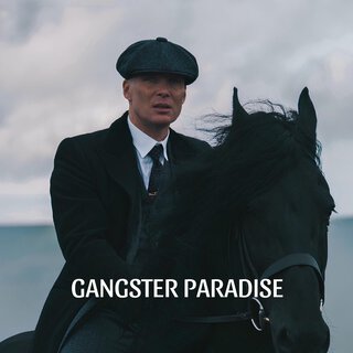 Gangster Paradise