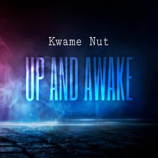 Up And Awake lyrics | Boomplay Music