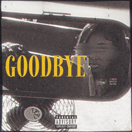 GoodBye ft. 5ive | Boomplay Music
