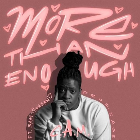 More Than Enough ft. Sam Thousand