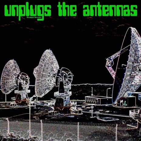 Unplugs The Antennas (Original Mix) | Boomplay Music