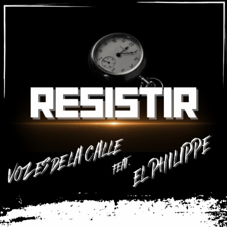 Resistir ft. Vozes de la calle | Boomplay Music