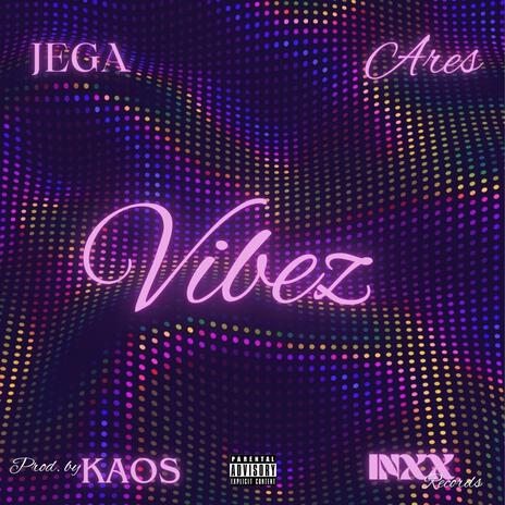 Vibez ft. Jega | Boomplay Music