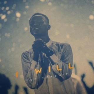 I Will | Boomplay Music
