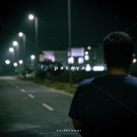 paraya | Boomplay Music