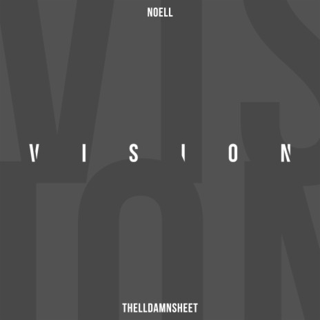 Vision ft. Thelldamnsheet | Boomplay Music