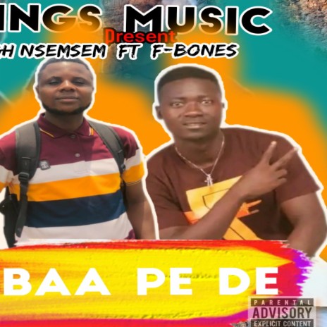 MBAA PE DE ft. GH NSEMSEM | Boomplay Music