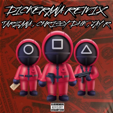 DICKERANA (REMIX) ft. Jay R & Tarzana