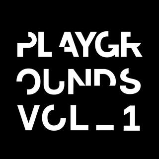 PLAYGROUNDS_VOL1