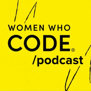 Women Who Code Talks Tech - Episode 3 - Using Research to Increase Workplace Diversity