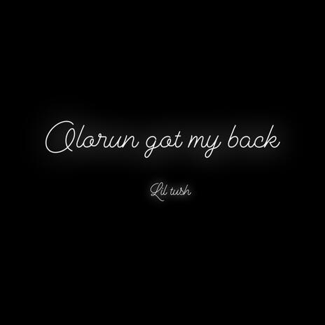 Olorun got my back | Boomplay Music