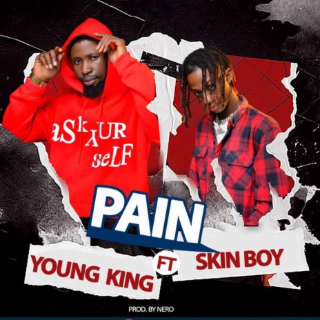 PAIN ft. Skinboy