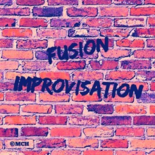 Fusion Improvisation