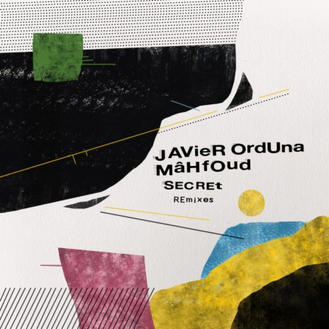 Secret (T.M.A Remix) ft. Javier Orduña