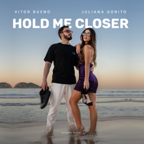 Hold Me Closer ft. Juliana Gorito | Boomplay Music